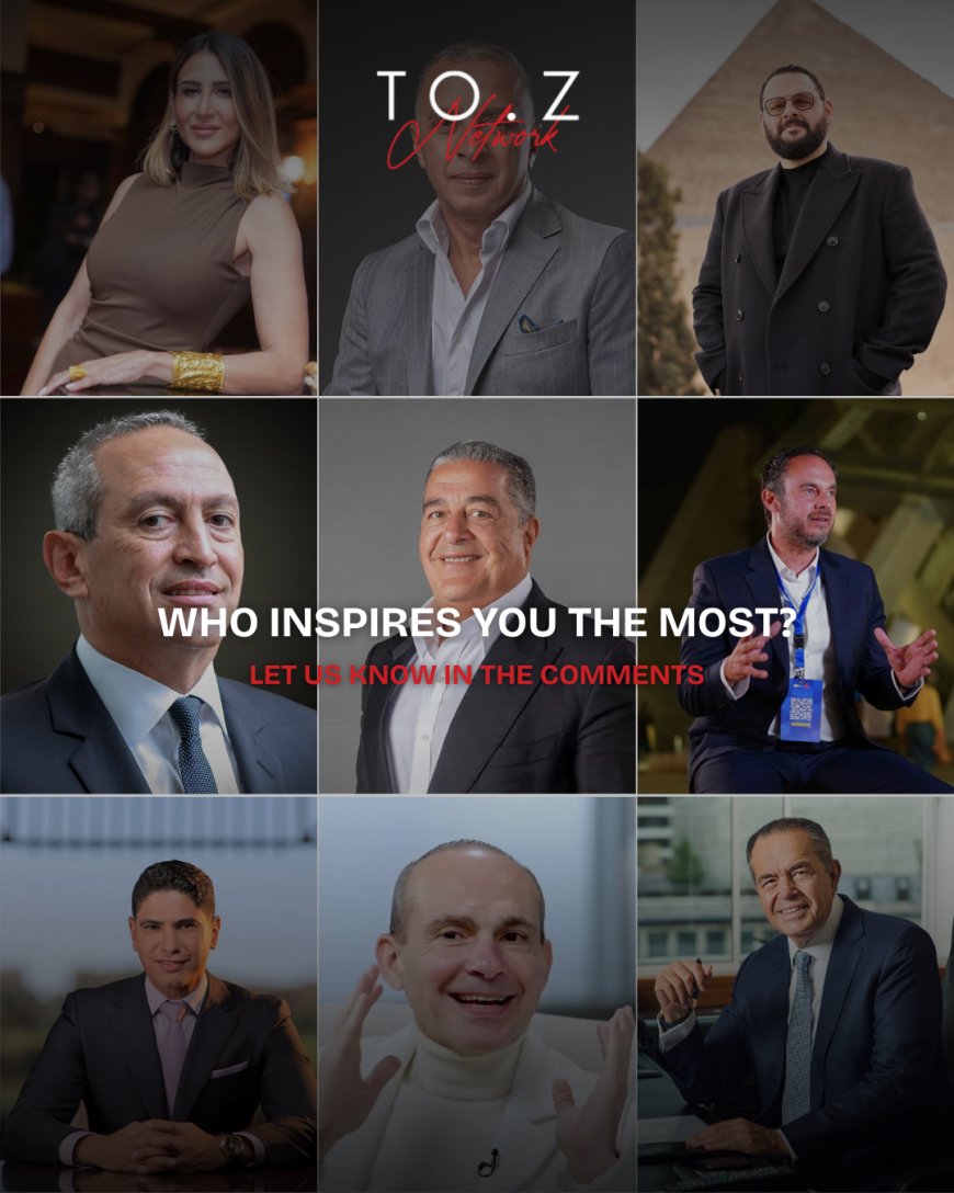 Egypt’s Business Icons: The Leaders Shaping the Nation’s Future