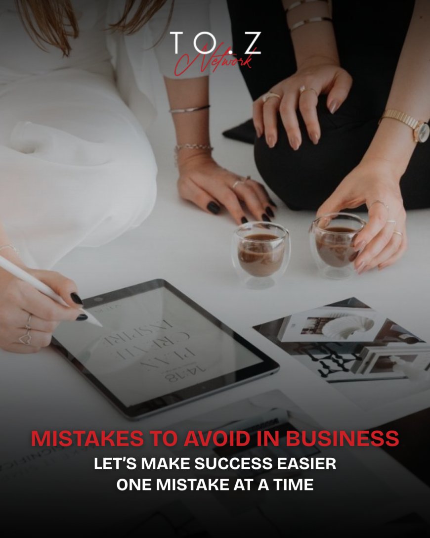 Common Business Mistakes & How to Avoid or Fix Them