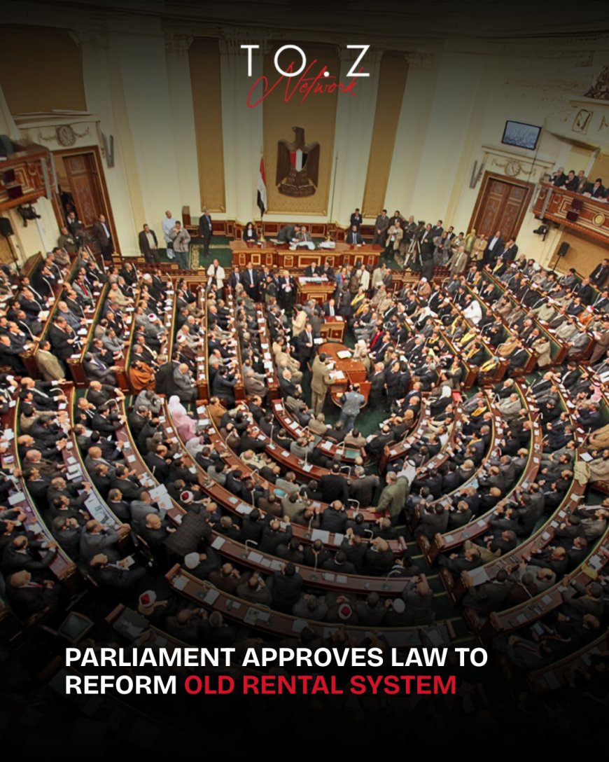 Egyptian Parliament Approves Final Version of Controversial Old Rent Law