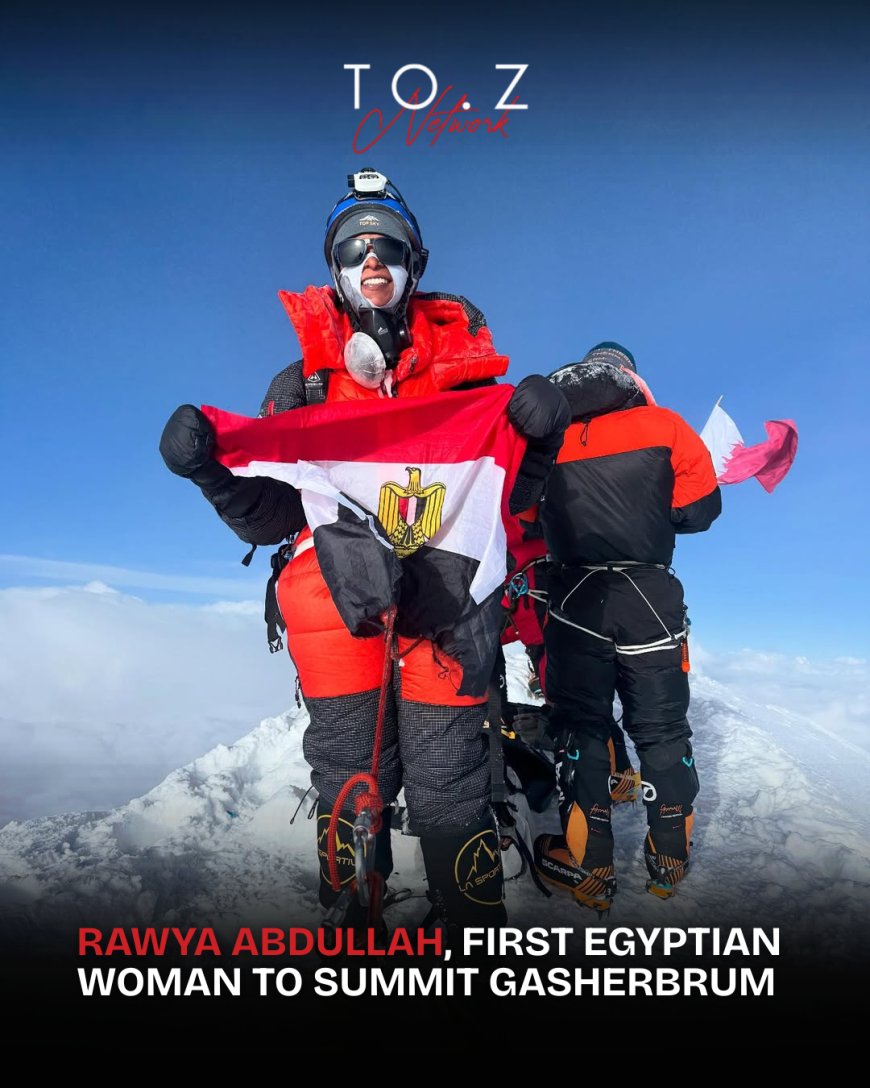 Rawya Abdullah Becomes First Egyptian Woman to Summit Gasherbrum I