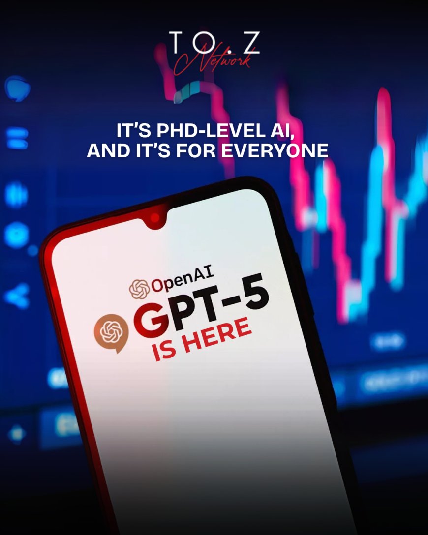 OpenAI Unveils GPT-5: Smarter, Faster, and Available to All ChatGPT Users